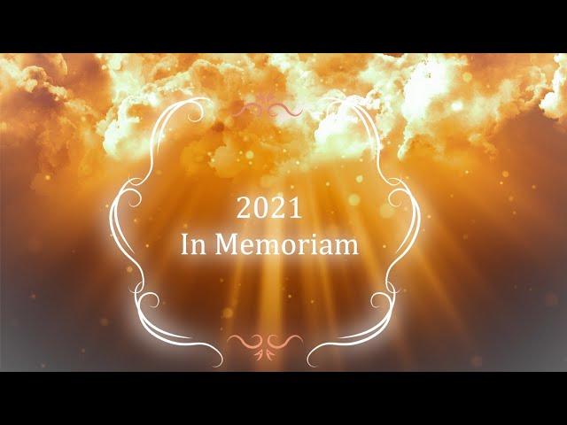 2021 In Memoriam