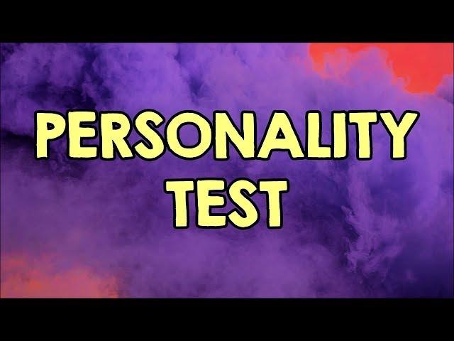 This Test Will Reveal Everything About Your Personality