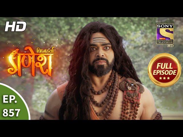 Vighnaharta Ganesh - Ep 857 - Full Episode - 22nd March, 2021