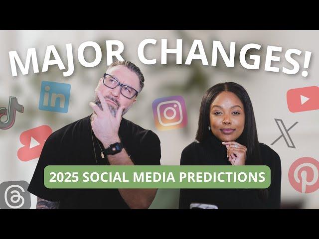 SOCIAL MEDIA IS CHANGING! | 2025 Social Media Predictions and Trends You Should Know About