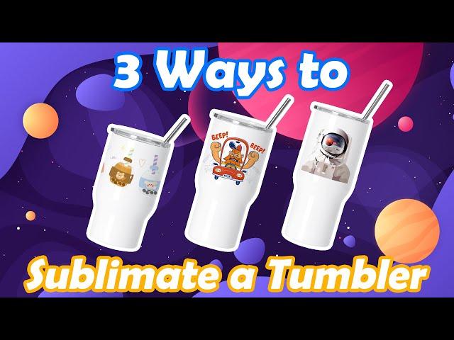How to Print PYD Life Sublimation Tumblers with Cricut Mug Press & Tumbler Press & Sublimation Oven?