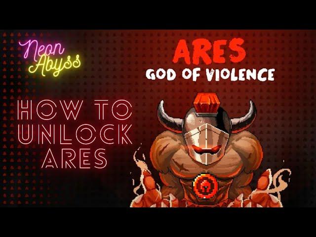 How To Unlock Ares / Find Ares Token - Neon Abyss