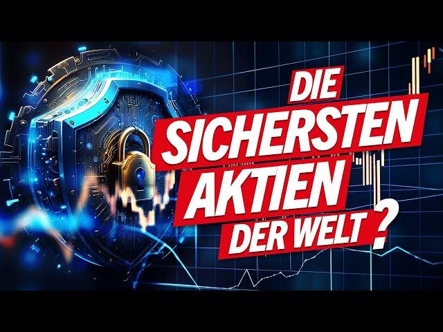 Sind das die sichersten Aktien der Welt?