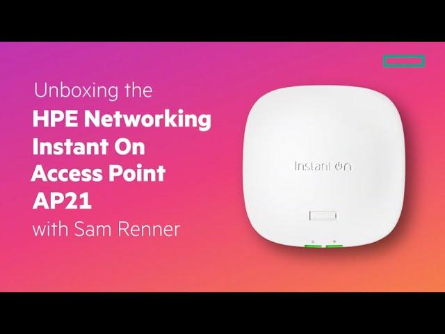 Enterprise connectivity for small spaces?? Unboxing the HPE Networking Instant On Access Point AP21