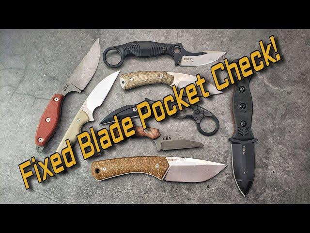 Fixed Blade Pocket Check:  Which One is in Your Pocket?