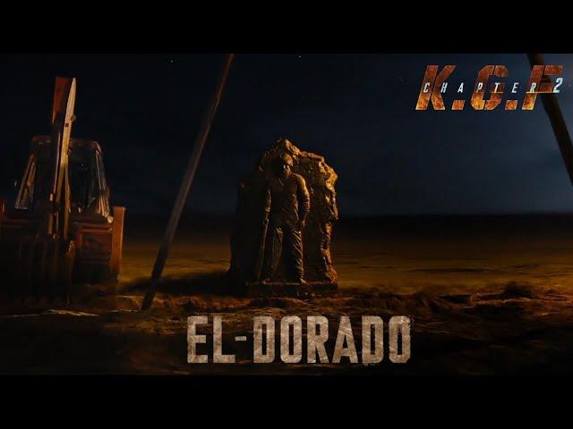 EL DORADO - The Most Powerful Movie Intro BGM Ever | KGF Chapter 2