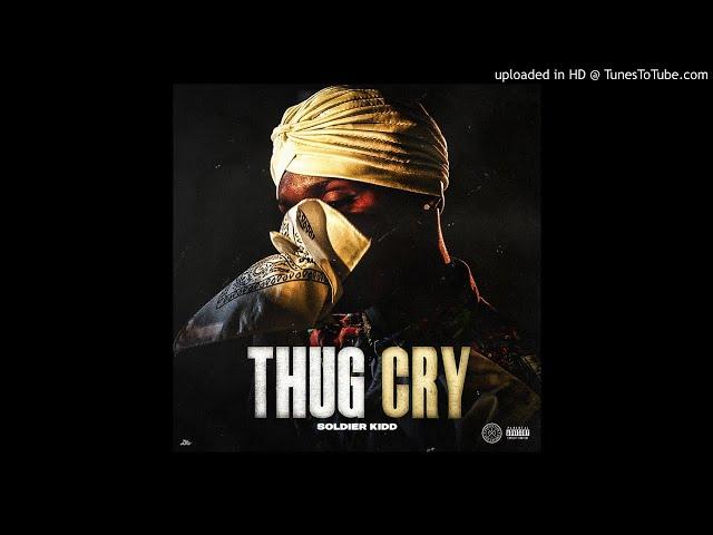 Soldier Kidd X Thug Cry (prod by. yung tago)