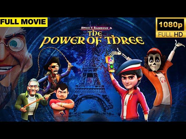 Bhoot Bandhus & The Power of Three | Full Movie #kids #animation