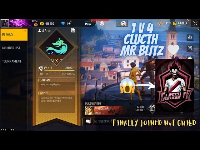 Finally Joined Nxt Guild |  Blitz Vs 4 pro player  Classy Bro Thanks ‎@Classy