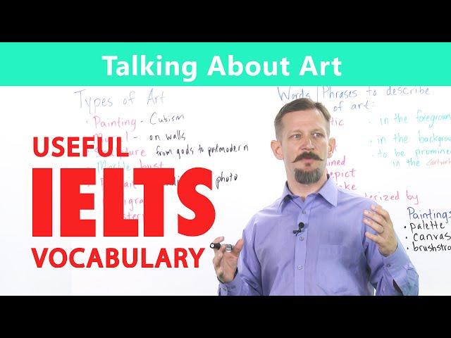 IELTS Speaking Vocabulary - Talking about Art.