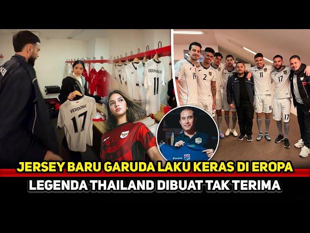 SAMPAI JADI REBUTAN FANS! Media Eropa takjub Jersey garuda banjir peminat~Thailand makin iri