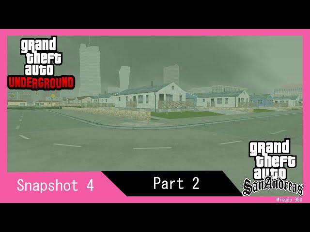 [DEAD] GTA San Andreas - GTA Underground - Gameplay - Part 2 [Snapshot 4]