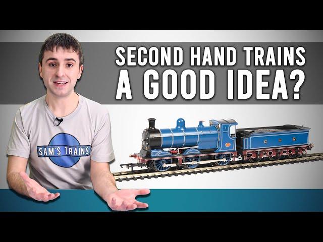 Buying Second Hand Model Trains | How To Avoid Getting Ripped Off