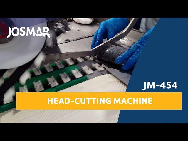 JOSMAR JM 454 - Head & Cutting Machine (Sea-Bream)