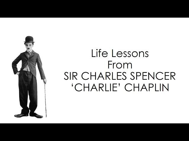 Charlie Chaplin Quotes | Life Lessons From Charlie Chaplin