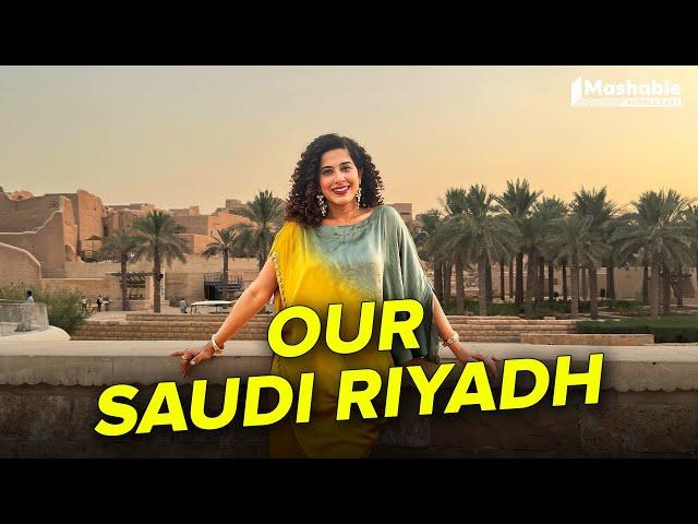 Riyadh: The Heart Of Saudi Arabia Ft. Kamiya Jani | Our Saudi Ep 4 | Mashable Middle East