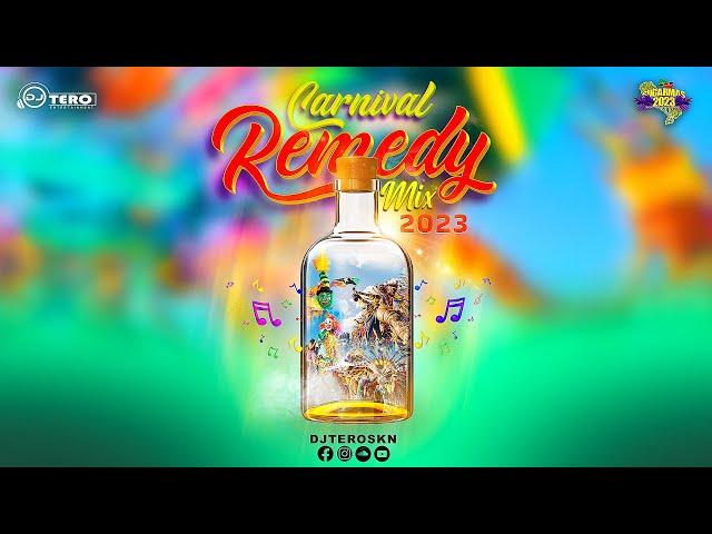 Carnival Remedy Mix 2023 | Sugar Mas 52 | DE TERO