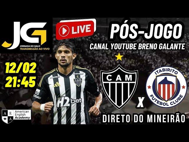 AO VIVO DO MINEIRÃO PÓS-JOGO ATLÉTICO X ITABIRITO