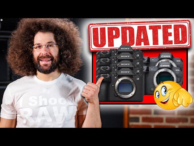 Canon & Sony UPDATE 6 Cameras!!! BUT….