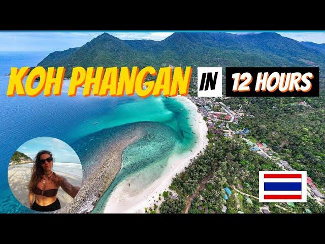 12 hours in KOH PANGHAN  | Best Beaches, Full Moon Party  | Thailand Travel Backpacking