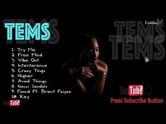 BEST OF Tems | AFROBEAT MIXTAPE | AFROPOP | CHILL SONGS | CHILL MIX | AFRO SOUL [EXSKILLAH POWERED]