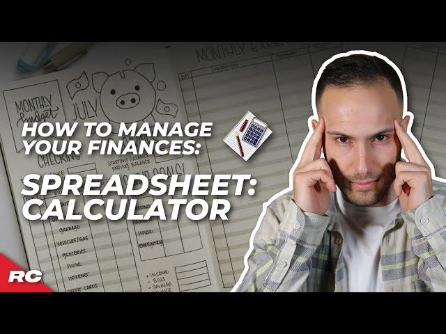 How to manage your Finances... Building Your Tracker Part 2 - Calculator