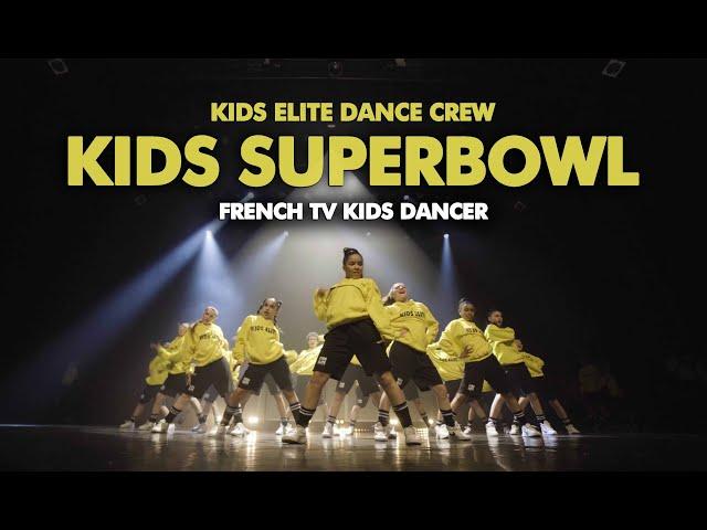 KIDS SUPERBOWL - KIDS ELITE DANCE CREW by Sabrina Lonis | MEGACREW PARIS  #ritmo #kidsdance