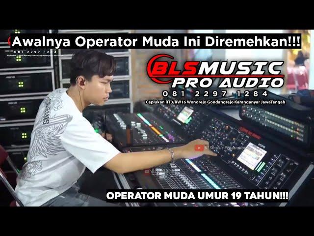 Awalnya Operator Sound Muda Ini Diremehkan!!! | Cek Sound BLSmusic Pro Audio bersama OM. Sami Jaya