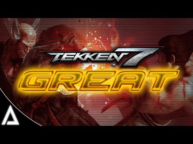 Why Tekken 7 is Great