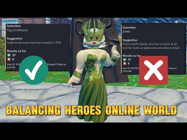 Balance suggestions rating & giving my own. Heroes online world roblox