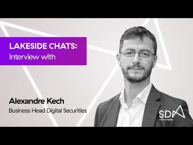 SDX Lakeside Chats Episode 12, Interview with Alexandre Kech