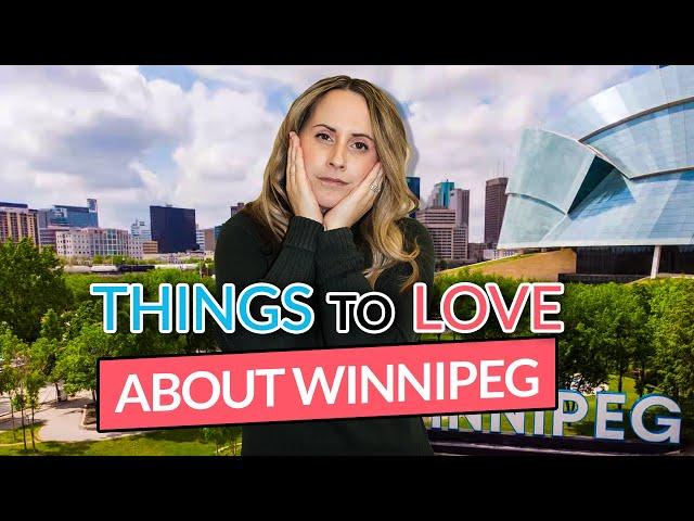 Interesting Things to LOVE about Living in Winnipeg with Local Realtor, Jennifer Queen (2022)