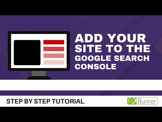 How To Add Your WordPress Website To The Google Search Console