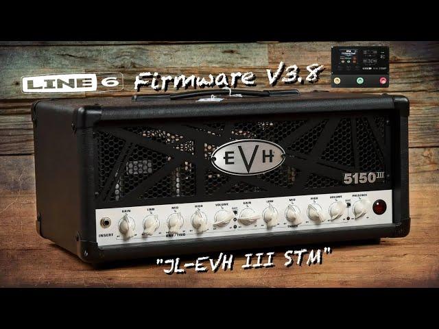 『HX Stomp』New Firmware V3.8 Free Preset "JL-EVH III STM" by Jimmy Lin (No Talking)