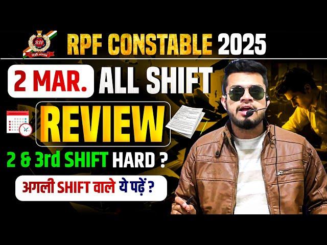 rpf constable 2 march All shift review | rpf constable 2 march ka paper 2025| rpf today all shift gk