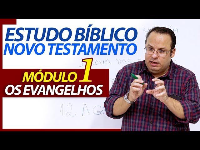 Estudo Bíblico sobre Jesus Cristo e os Evangelhos - Módulo 1