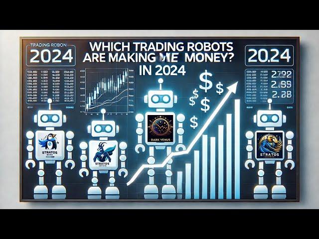 Which Free Trading Robots are Making Me Money in 2024