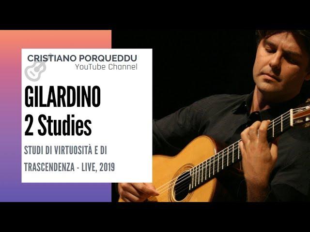 Cristiano Porqueddu LIVE - Studi di Virtuosità e di Trascendenza by Angelo Gilardino