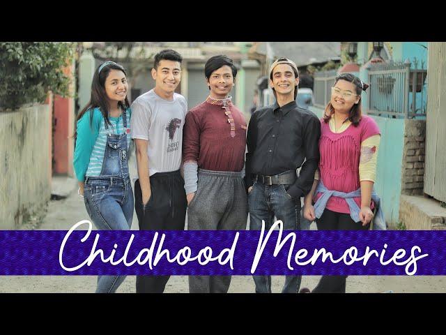 Childhood Memories |Risingstar Nepal