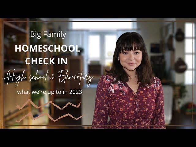 2023 HOMESCHOOL Check-In and Update I Homeschool Teens and Kids