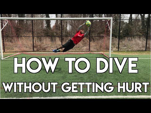 HOW TO DIVE IN SOCCER - GOALKEEPER TRAINING - DIVE WITHOUT FEAR