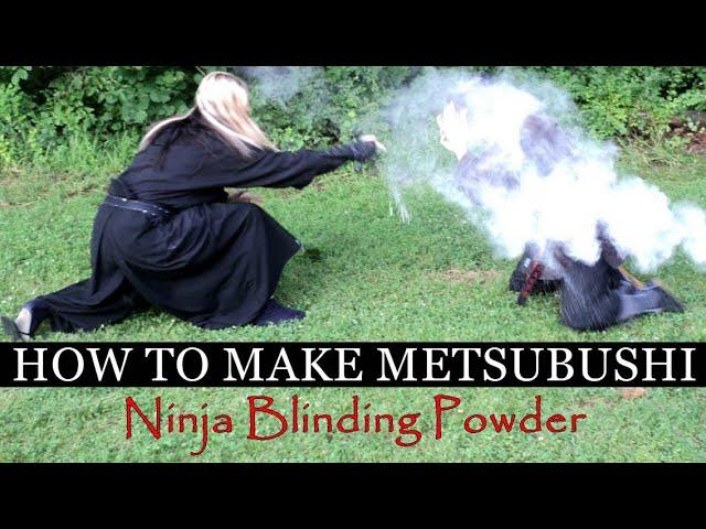 How To Make Metsubushi (Ninja Blinding Powder) Historical Ninjutsu Martial Arts Training Techniques