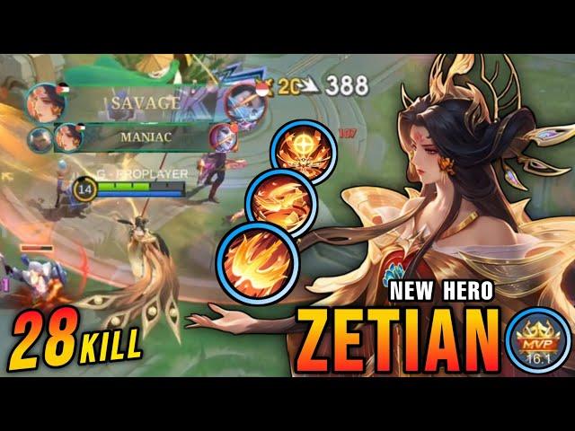 28 Kills + SAVAGE!! Zetian MLBB New Hero 100% OVERPOWERED!! - New Hero Tryout ~ MLBB