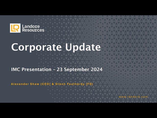 LANDORE RESOURCES LIMITED - Investor QandA Session