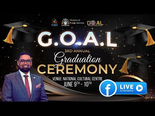 GOAL 3rd Annual Graduation Ceremony - Day 2 Pt. 2