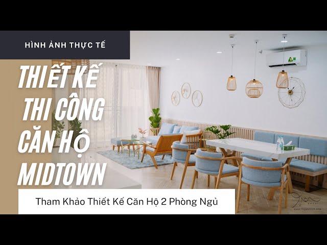 [Hình Ảnh Thực Tế] Thi Công Nội Thất Chung Cư 2 Phòng Ngủ Midtown | TRÒN DECOR