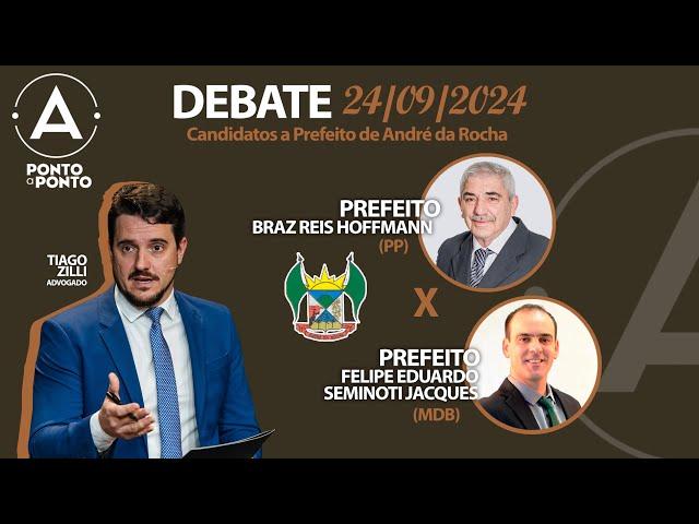 DEBATE DOS CANDIDATOS A PREFEITO DE ANDRÉ DA ROCHA