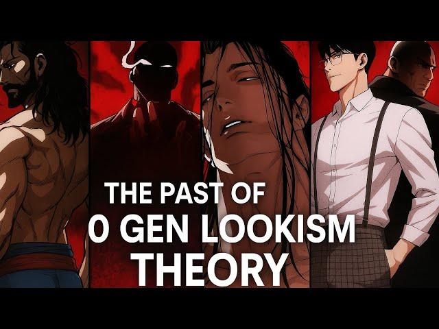 The Past Of 0 Gen Lookism Theory #the #past #of #0gen #theory #lookism