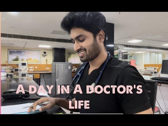 A day in a Doctor's life, Hyderabad India 