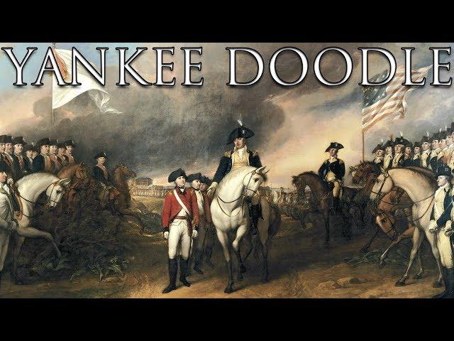 American Revolutionary Song: Yankee Doodle